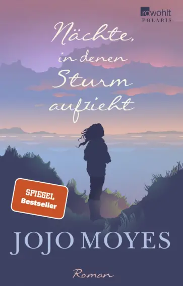 Jojo Moyes - Nächte, in denen Sturm aufzieht Jojo Moyes - Nächte, in denen Sturm aufzieht обложка книги