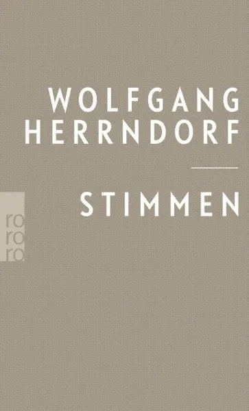 Wolfgang Herrndorf - Stimmen. Texte, die bleiben sollten обложка книги