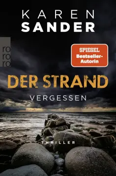 Karen Sander - Der Strand. Vergessen Karen Sander - Der Strand. Vergessen обложка книги