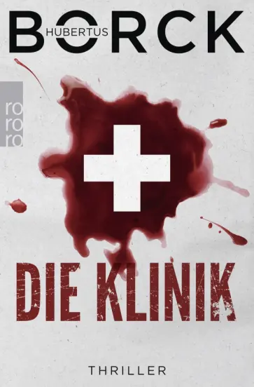 Hubertus Borck - Die Klinik обложка книги