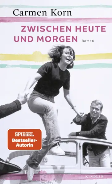 Carmen Korn - Zwischen heute und morgen обложка книги