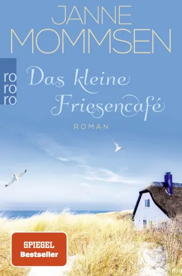 Janne Mommsen - Das kleine Friesencafé Janne Mommsen - Das kleine Friesencafé обложка книги
