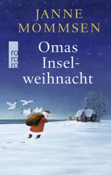 Janne Mommsen - Omas Inselweihnacht Janne Mommsen - Omas Inselweihnacht обложка книги