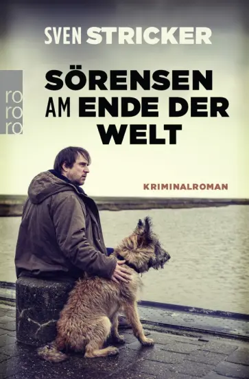 Sven Stricker - Sörensen am Ende der Welt обложка книги
