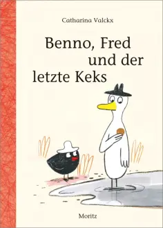 Catharina Valckx - Benno, Fred und der letzte Keks обложка книги