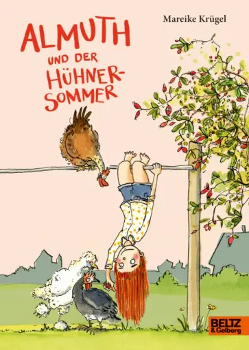 Mareike Krugel - Almuth und der Hühnersommer обложка книги