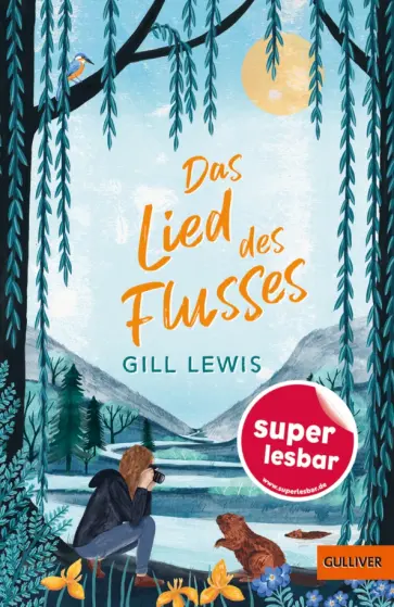 Gill Lewis - Das Lied des Flusses обложка книги