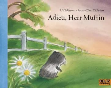 Ulf Nilsson - Adieu, Herr Muffin Ulf Nilsson - Adieu, Herr Muffin обложка книги