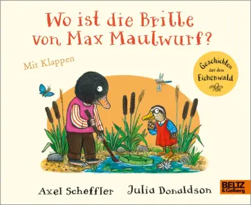 Julia Donaldson - Wo ist die Brille von Max Maulwurf? обложка книги