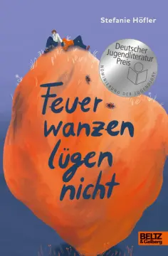 Stefanie Hofler - Feuerwanzen lügen nicht обложка книги