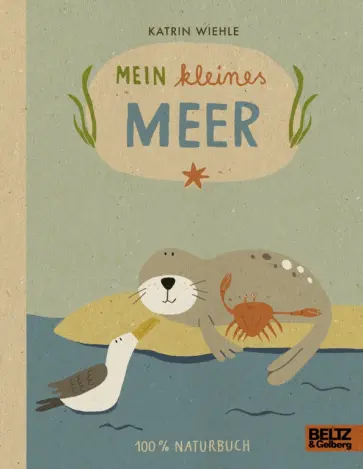 Katrin Wiehle - Mein kleines Meer обложка книги