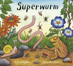 Julia Donaldson - Superwurm обложка книги