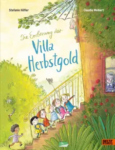 Stefanie Hofler - Die Eroberung der Villa Herbstgold обложка книги