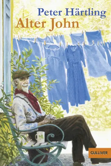 Peter Hartling - Alter John обложка книги