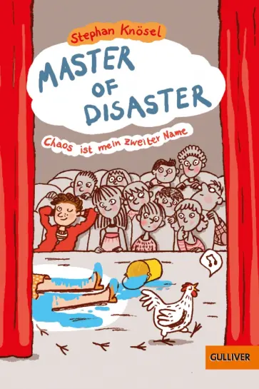 Stephan Knosel - Master of Disaster. Chaos ist mein zweiter Name обложка книги
