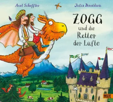 Julia Donaldson - Zogg und die Retter der Lüfte обложка книги