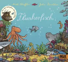 Julia Donaldson - Flunkerfisch обложка книги