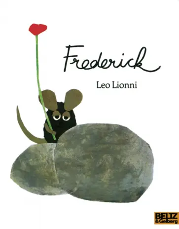Leo Lionni - Frederick Leo Lionni - Frederick обложка книги