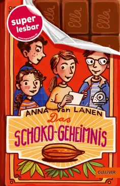 Lanen van - Das Schoko-Geheimnis Lanen van - Das Schoko-Geheimnis обложка книги