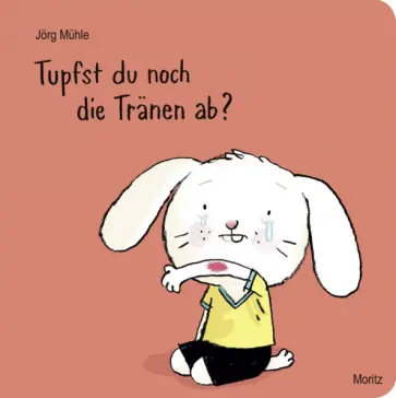 Jorg Muhle - Tupfst du noch die Tränen ab обложка книги