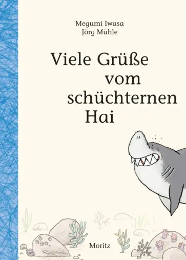 Megumi Iwasa - Viele Grüße vom schüchternen Hai обложка книги
