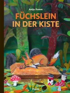 Antje Damm - Füchslein in der Kiste обложка книги