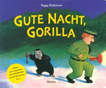 Peggy Rathmann - Gute Nacht, Gorilla обложка книги