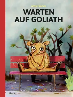 Antje Damm - Warten auf Goliath обложка книги