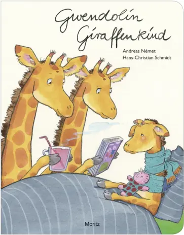 Nemet, Schmidt - Gwendolin Giraffenkind обложка книги