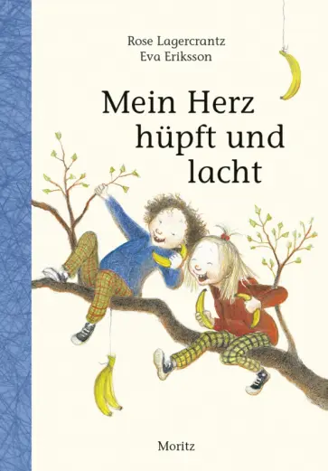 Rose Lagercrantz - Mein Herz hüpft und lacht обложка книги