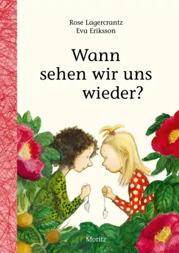 Rose Lagercrantz - Wann sehen wir uns wieder? обложка книги