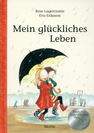 Rose Lagercrantz - Mein glückliches Leben обложка книги