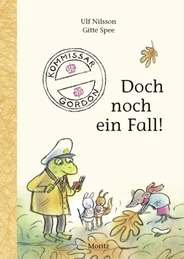 Ulf Nilsson - Kommissar Gordon – Doch noch ein Fall! Ulf Nilsson - Kommissar Gordon – Doch noch ein Fall! обложка книги
