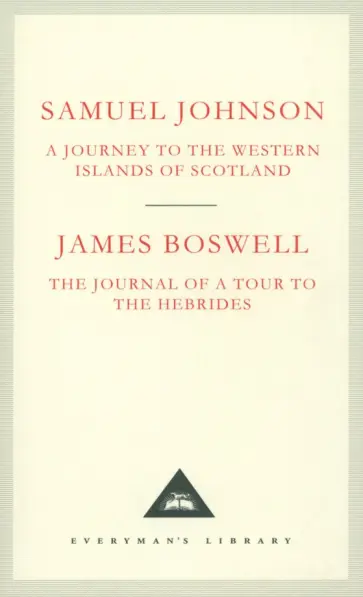 Johnson, Босуэлл - A Journey to the Western Islands of Scotland. The Journal of a Tour to the Hebrides Johnson, Босуэлл - A Journey to the Western Islands of Scotland. The Journal of a Tour to the Hebrides обложка книги