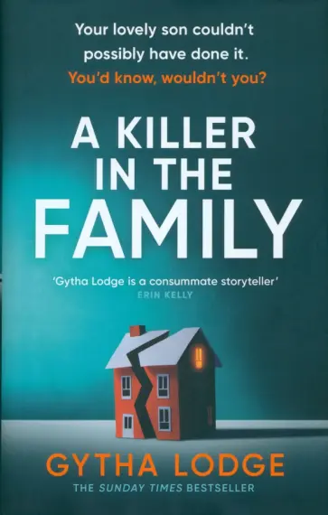 Gytha Lodge - A Killer in the Family обложка книги