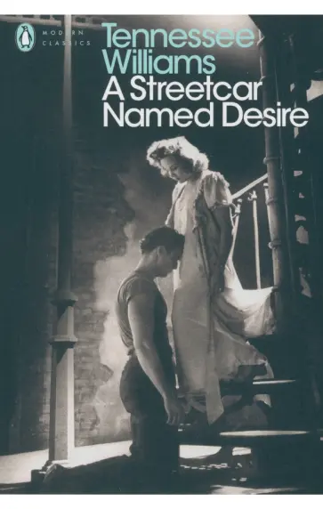 Tennessee Williams - A Streetcar Named Desire обложка книги