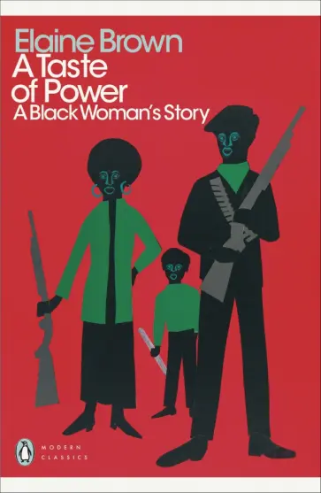 Elaine Brown - A Taste of Power. A Black Woman's Story обложка книги