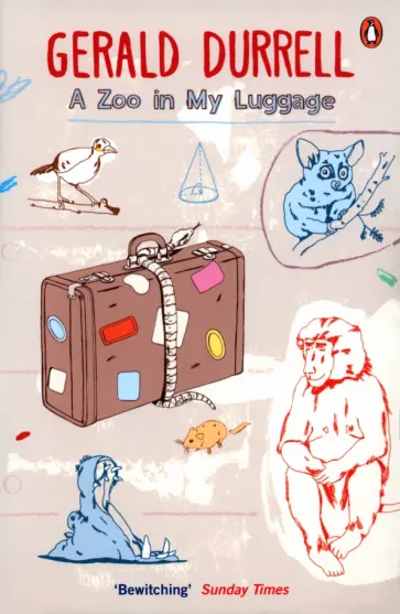 Gerald Durrell - A Zoo in My Luggage Gerald Durrell - A Zoo in My Luggage обложка книги