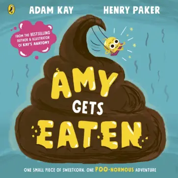 Adam Kay - Amy Gets Eaten обложка книги