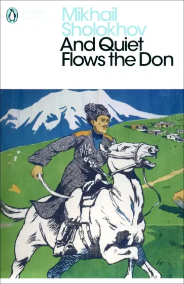 Mikhail Sholokhov - And Quiet Flows the Don обложка книги