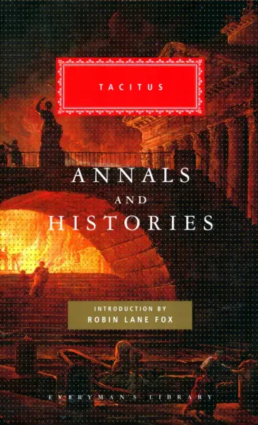 Tacitus - Annals and Histories Tacitus - Annals and Histories обложка книги
