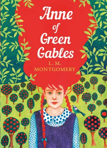 Lucy Montgomery - Anne of Green Gables Lucy Montgomery - Anne of Green Gables обложка книги