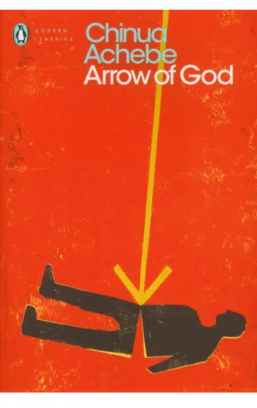 Chinua Achebe - Arrow of God Chinua Achebe - Arrow of God обложка книги