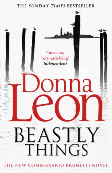 Donna Leon - Beastly Things Donna Leon - Beastly Things обложка книги