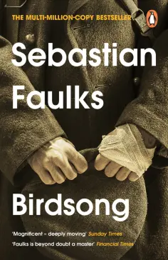 Sebastian Faulks - Birdsong Sebastian Faulks - Birdsong обложка книги