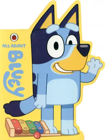 All About Bluey обложка книги