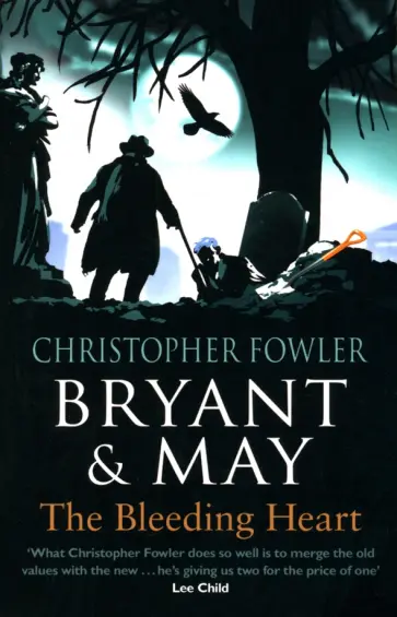 Christopher Fowler - The Bleeding Heart обложка книги