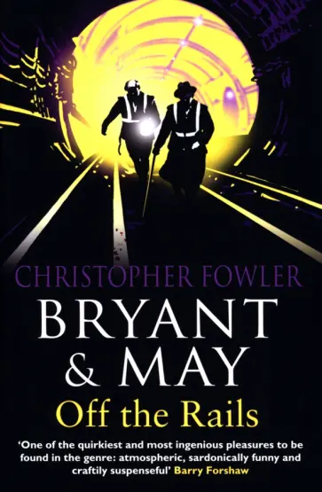 Christopher Fowler - Off the Rails обложка книги
