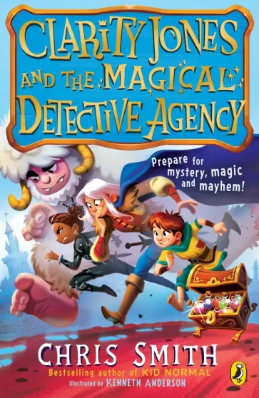 Chris Smith - Clarity Jones and the Magical Detective Agency Chris Smith - Clarity Jones and the Magical Detective Agency обложка книги