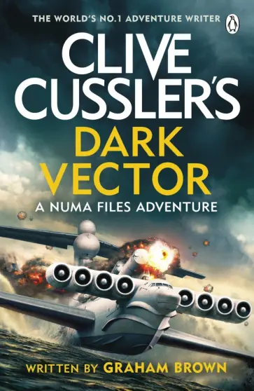 Graham Brown - Clive Cussler's Dark Vector обложка книги